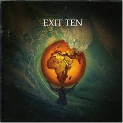 Exit Ten : This World They'll Drown